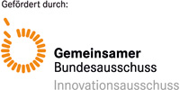 Gefördert durch Gemeinsamer Bundesausschuss Innovationsausschuss